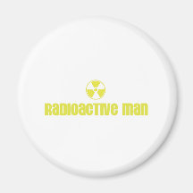 Radioactive Man Magnet