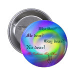 rainbow, peace, Who Dear?, Me dear?, Gay dear?,... Buttons