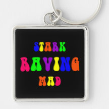Rainbow "Stark Raving Mad" Key Chain