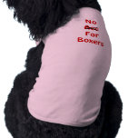 Raise awareness sedative No Ace For Boxers Dog Top Pet Tee