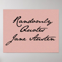 Randomly Quotes Jane Austen Poster