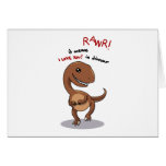 Raptor's need love too rawr Rawr, RAWR Card