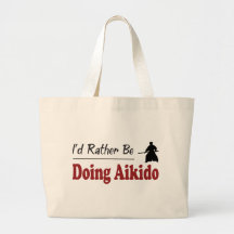 Rather Be Doing Aikido Tote Bag
