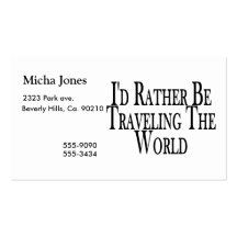 Rather Be Travelling The World Business Cards
