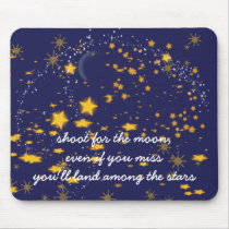 Reach for the Stars Mousepad mousepads
