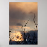 Reach for the Sunset; Customisable Print