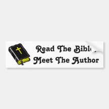 Read The Bible; Meet The Author Bumper Sticker