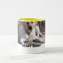 READY MOM? MUG
