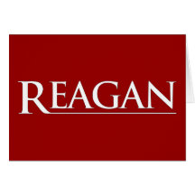 Reagan Greeting Card