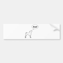 Real Dogs Don't Bark, They Arooo! Bumper Sticker