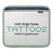 Real Dogs have Tattoos iPad Sleeves