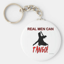 Real Men Can Tango Key Chain