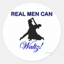 Real Men Can Waltz Round Stickers