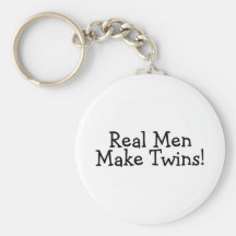 Real Men Make Twins (Black) Key Chain