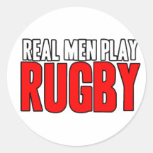 Real Men Play Rugby Round Stickers