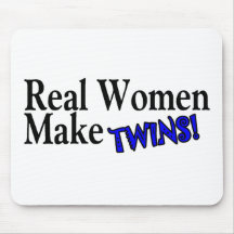 Real Women Make Twins Blue Mousepad