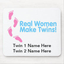 Real Women Make Twins (Blue Pink) Mouse Pads