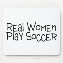 Real Women Play Soccer Mouse Pad