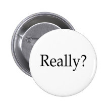 Really? Pins