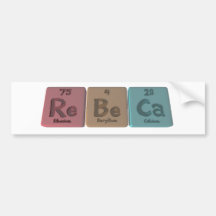 Rebecca as Rhenium Beryllium Calcium Bumper Sticker