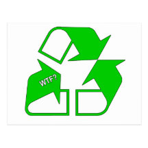 Recycle WTF? Post Card