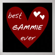 Red Heart Best Gammie Ever Tshirts and Gifts Posters