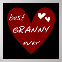Red Heart Best Granny Ever Tshirts and Gifts Poster
