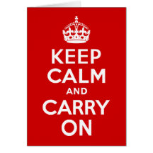 Red Keep Calm and Carry On Greeting Card