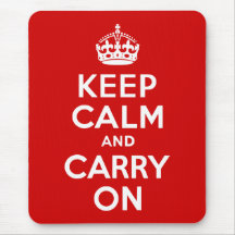 Red Keep Calm and Carry On Mouse Pads