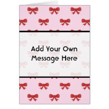 Red Ribbon Bow Pattern on Pink. Custom Text Greeting Card