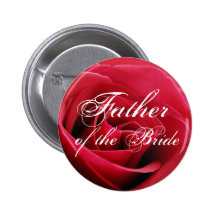 red rose, Father, of the Bride Pinback Button