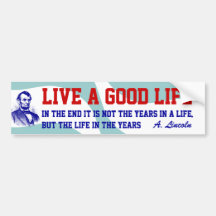 Red white Blue Abraham Lincoln Life Bumper Sticker