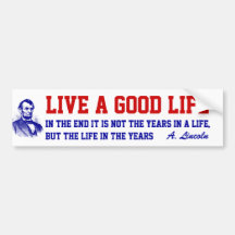 Red white Blue Abraham Lincoln Life Bumper Sticker