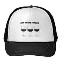 RED WINES "LOVE 'EM BIG AND BOLD" HAT