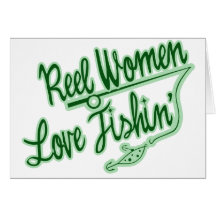 Reel Women Love Fishing womens outdoor Greeting Cards