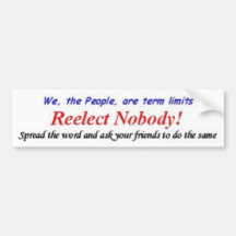 Reelect Nobody Bumper Stickers