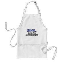 Relax .. I am an Acupuncturist Aprons