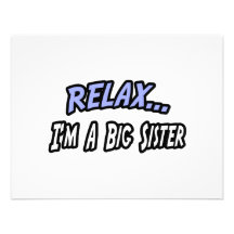 Relax, I'm a Big Sister Announcement