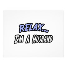 Relax, I'm a Husband Custom Invites