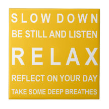 Relax Inspirational Message Yellow & White Ceramic Tiles