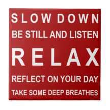 Relax Motivational Message Red & White Ceramic Tile