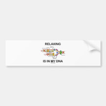 Relaxing Is In My DNA (DNA Replication) Bumper Sticker