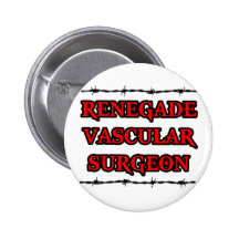 Renegade Vascular Surgeon Buttons