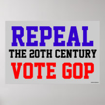 Repeal the 20th Century Vote GOP Poster