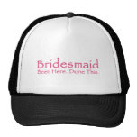 Repeat Bridesmaid Gear Trucker Hat
