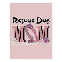 Rescue Dog MOM Postcards