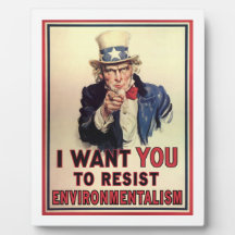 Resist Environmentalism Display Plaque
