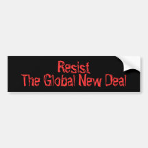 Resist, The Global New Deal Bumper Sticker