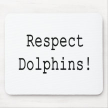 Respect Dolphins Mousepads