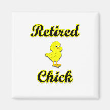 Retired Chick Fridge Magnet